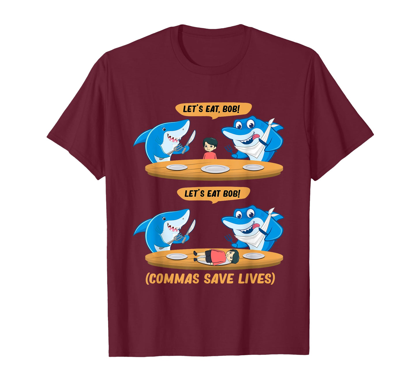 Commas Punctuation Shark Lets Eat bob! Funny English Grammar T-Shirt