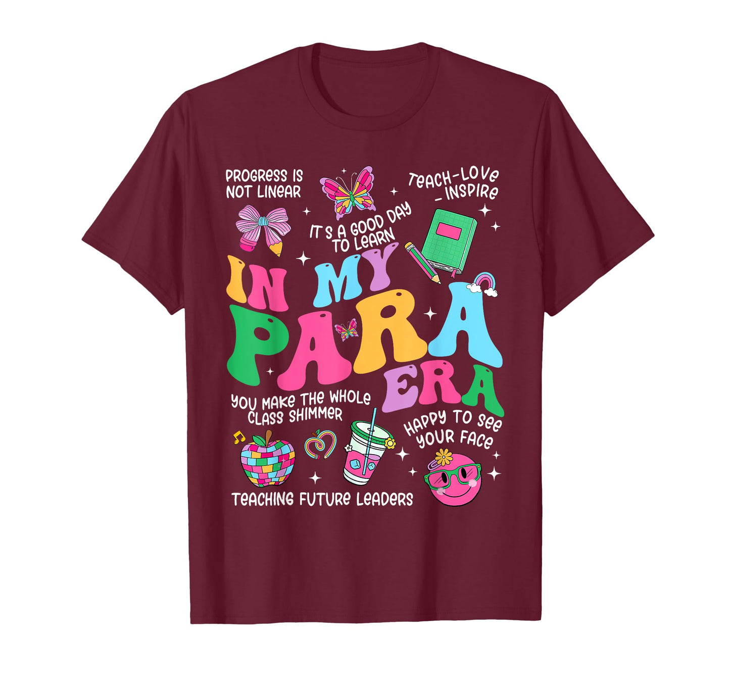 Paraprofesstional Teacher Groovy In My Para Era T-Shirt