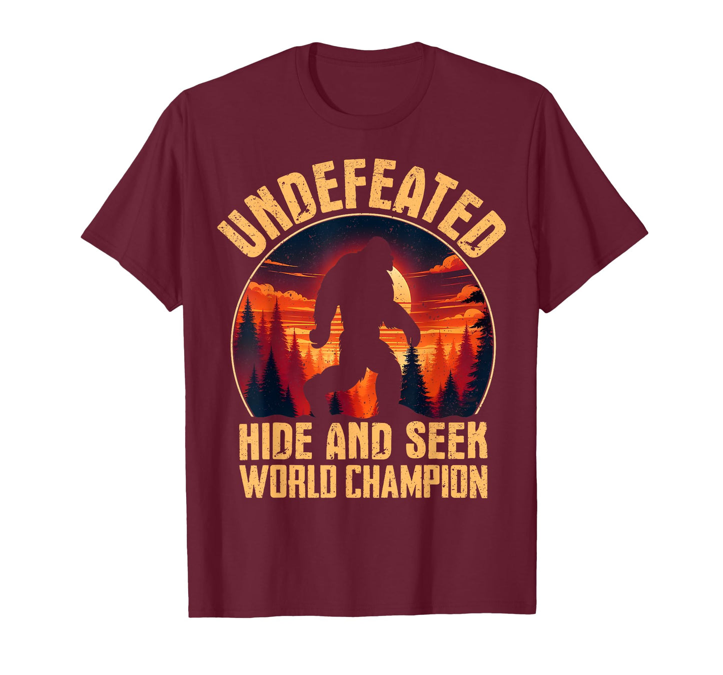 Undefeated Hide And Seek World Champion Bigfoot T-Shirt