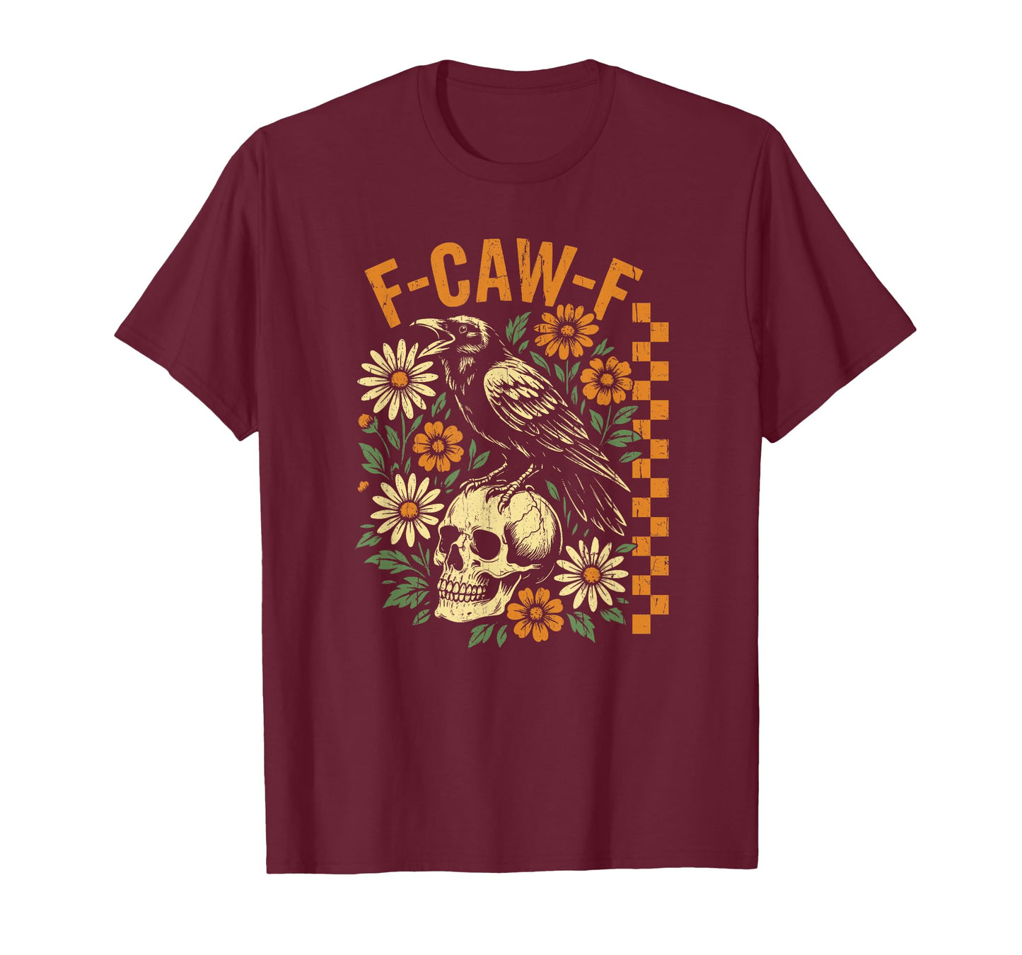F-Caw-F Crow, Black Crow, Funny Crow, Raven Lover T-Shirt