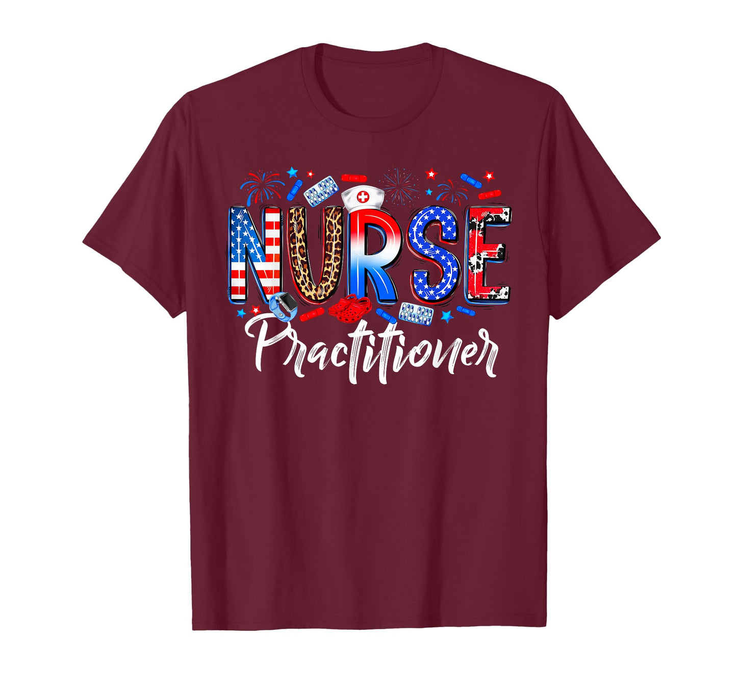 Happy 4th Of July Nurse Practitioner American Flag Women Men T-Shirt