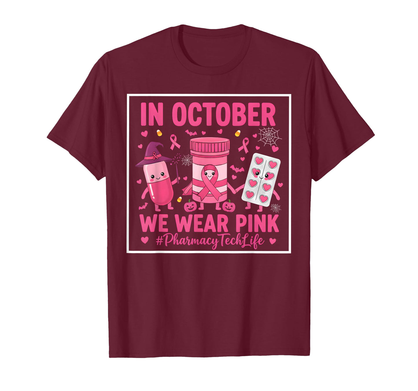 Pink Pharmacy Tech Life in October We Wear Breast Cancer T-Shirt