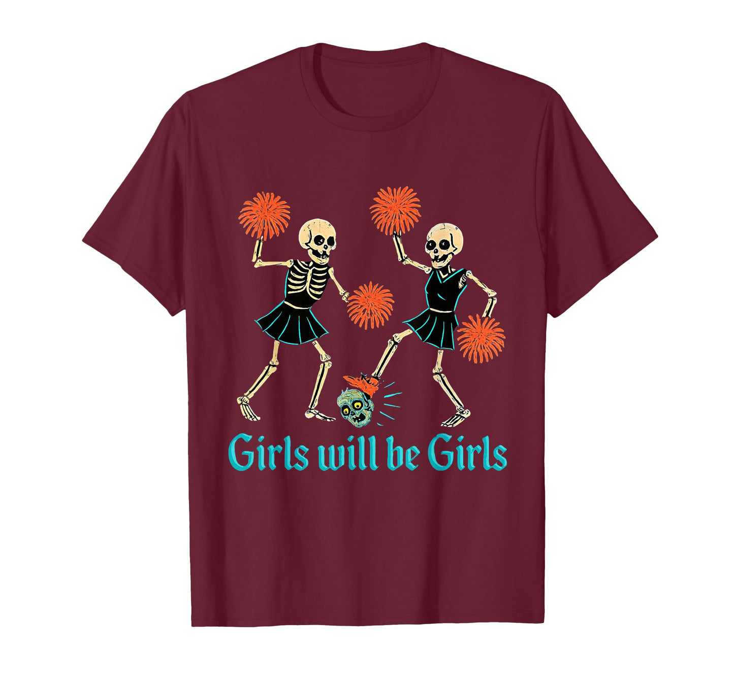 Girl Will Be Girls Dancing sketelons Funny Halloween T-Shirt