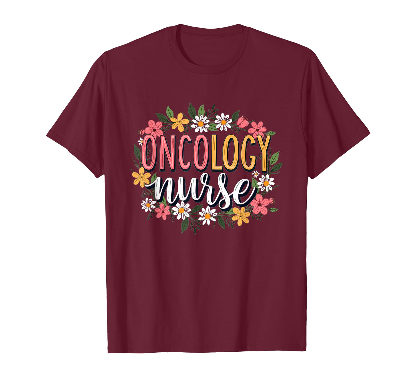 Future Oncology Nurse For Nursing School Student RN College T-Shirt