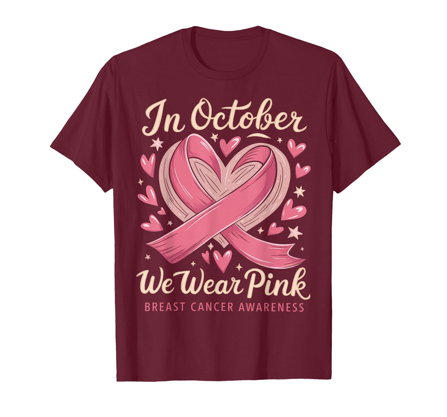In October We Wear Pink Breast Cancer Awareness T-Shirt