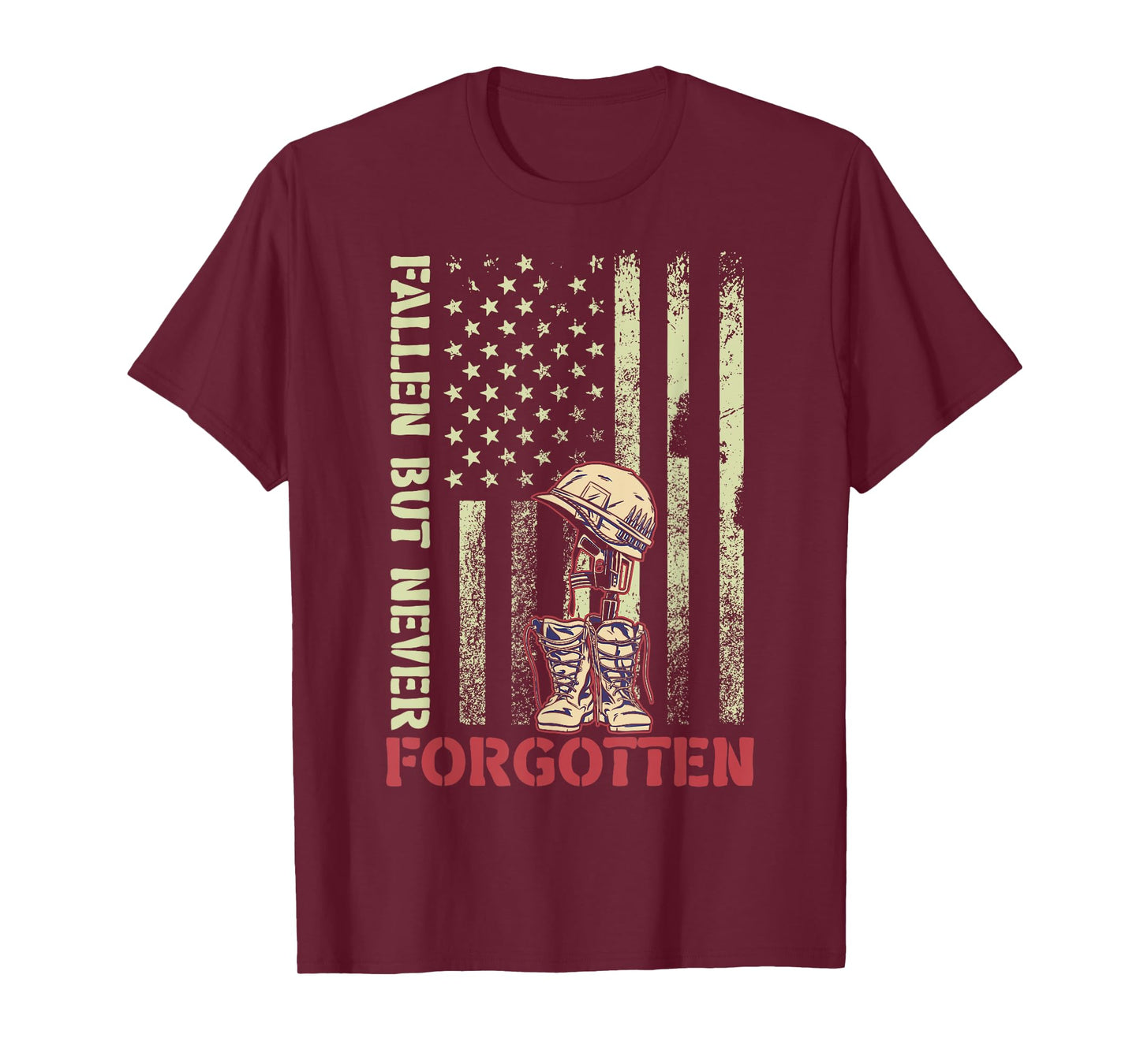 Fallen But Never Forgotten Memorial Day American Soldiers US T-Shirt
