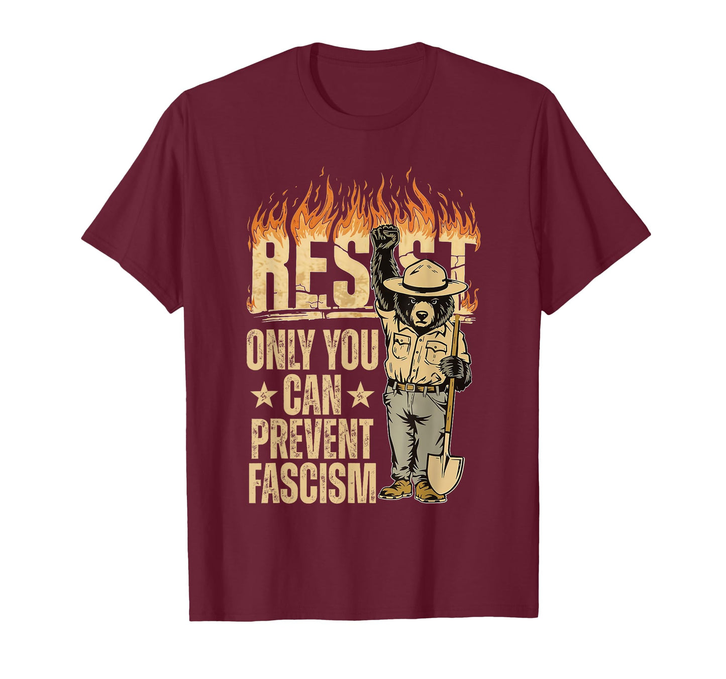 Only You Can Prevent Fascism Bear Resist National Parks T-Shirt