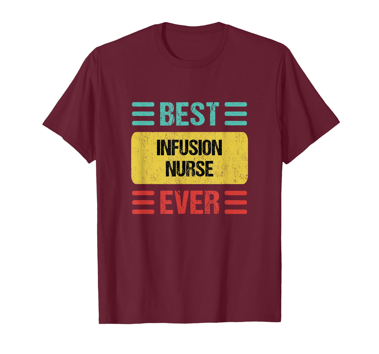 Infusion Nurse T-Shirt