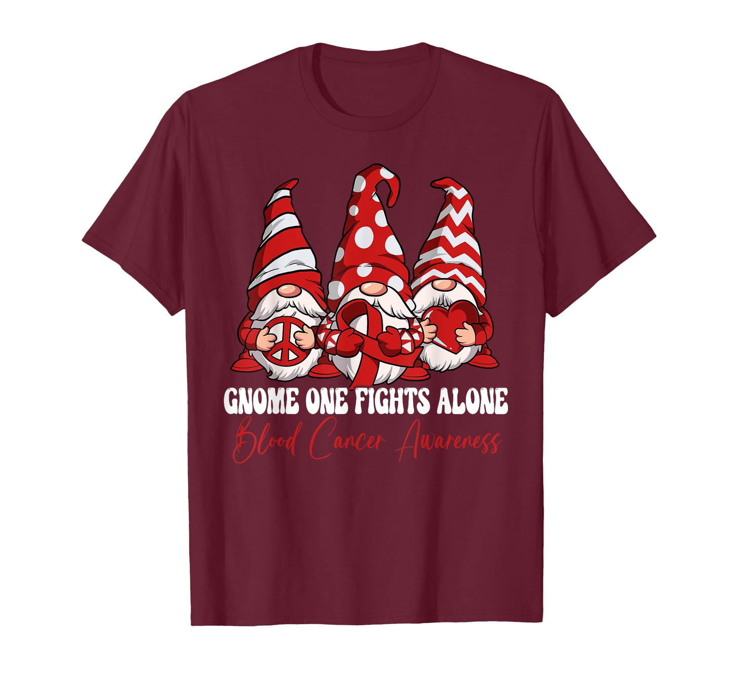 Gnome One Fights Alone Blood Cancer Awareness T-Shirt