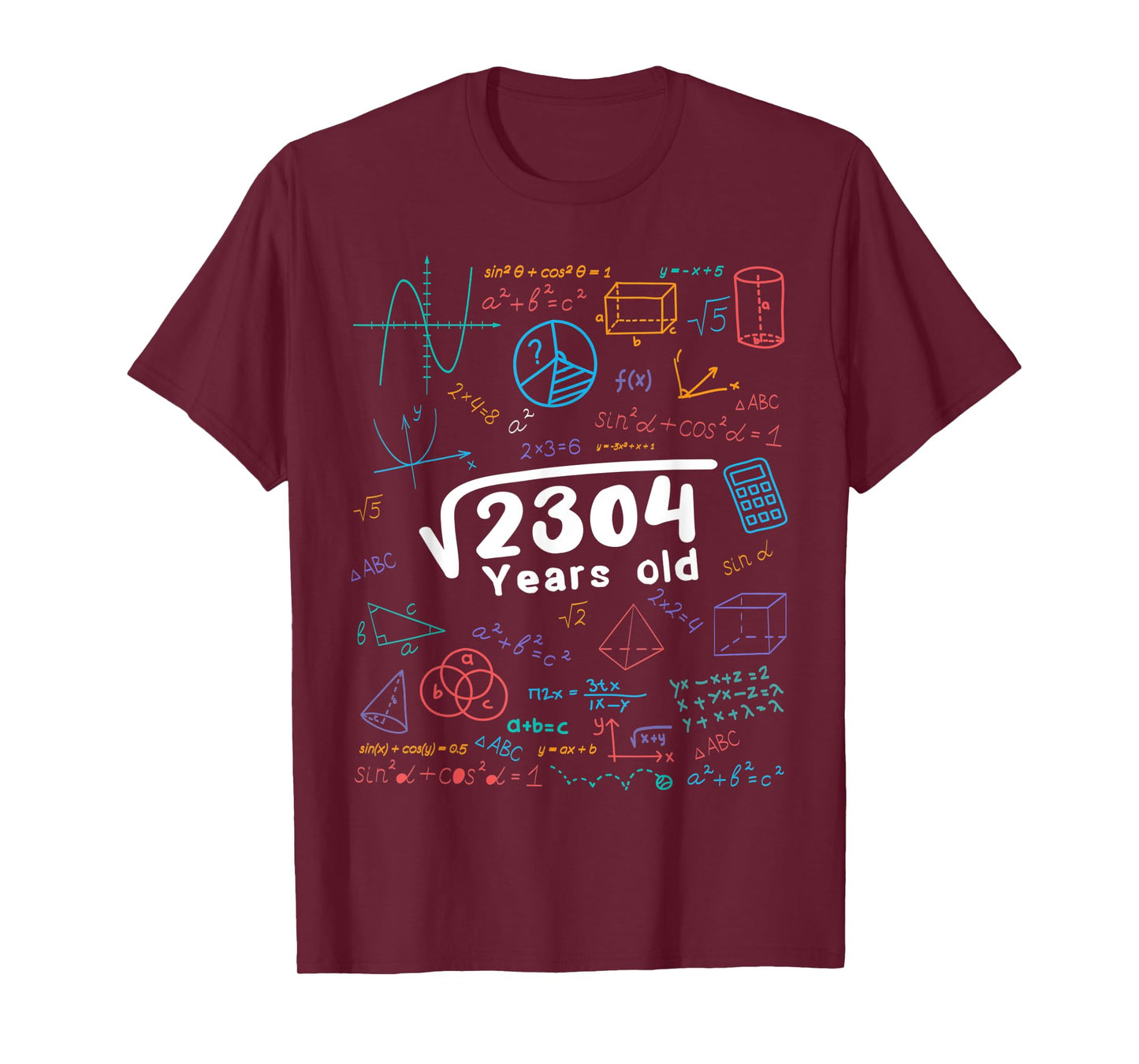48 Year Old Men Women 48th Birthday Gift Square Root Of 2304 T-Shirt