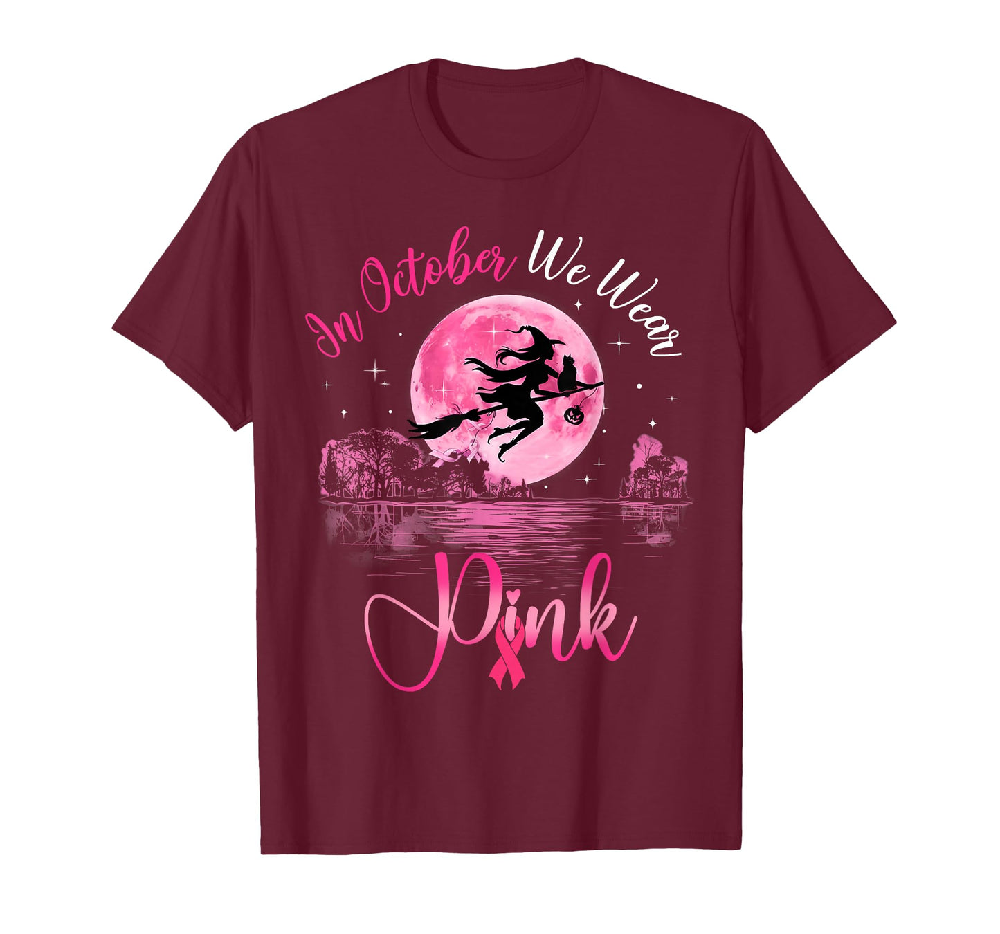 in October We Wear Pink Witch Halloween Breast Cancer Women T-Shirt