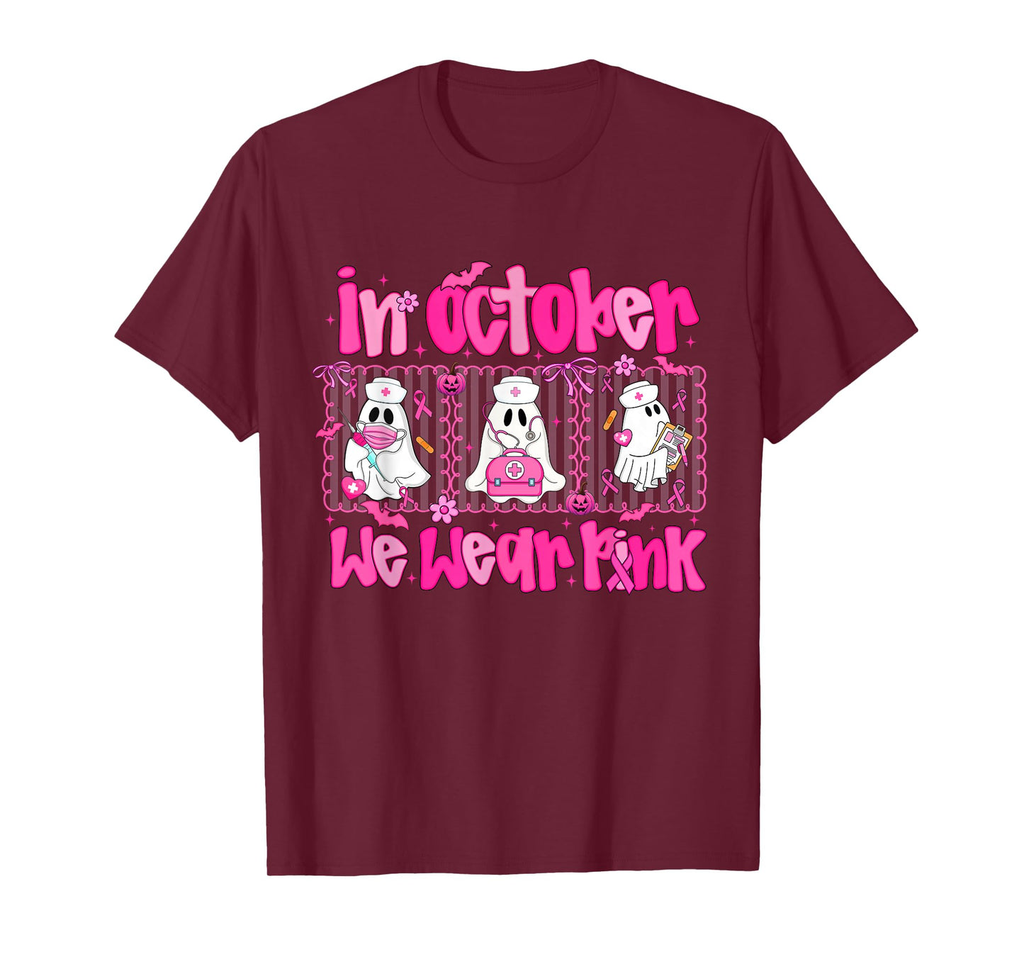 In October We Wear Pink Nurse Ghost Halloween Breast Cancer T-Shirt
