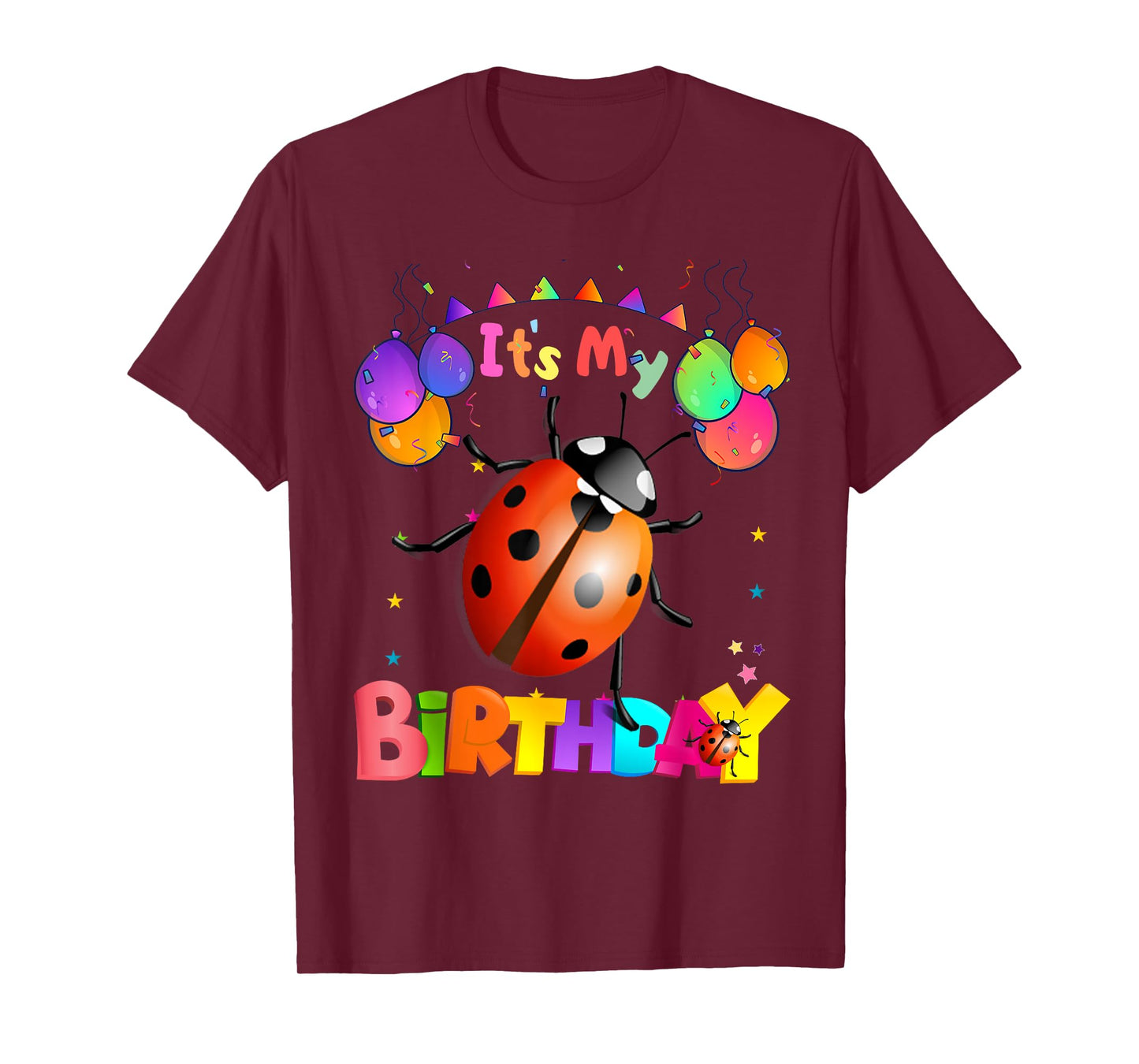 ladybug Birthday Happy Birthday Love ladybug T-Shirt