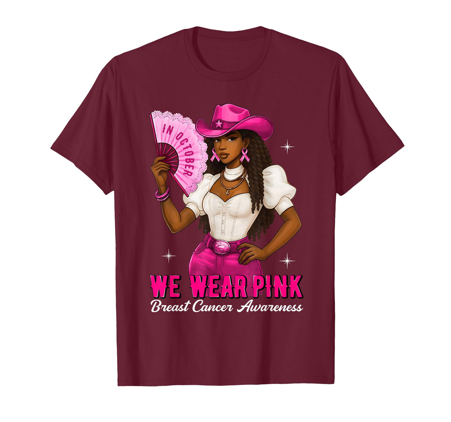Cowgirl Black Woman We Wear Pink Breast Cancer Awareness T-Shirt