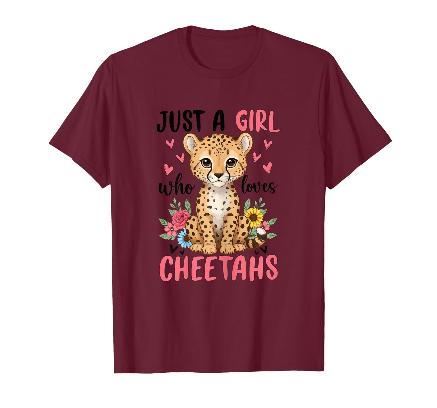 Just a Girl Who Loves Cheetahs T-Shirt