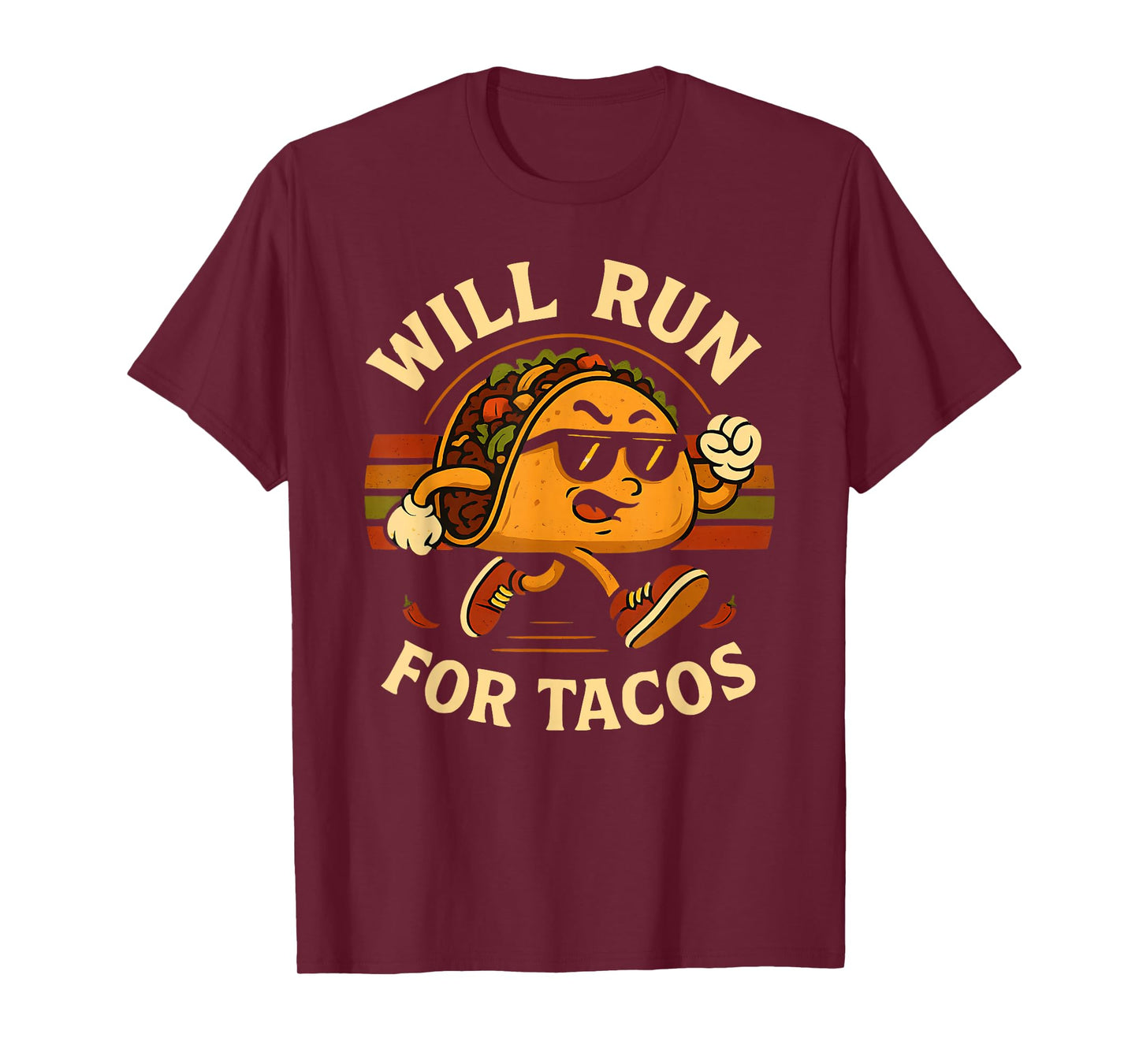 Will Run For Tacos Funny Running Tacos Lover Running T-Shirt