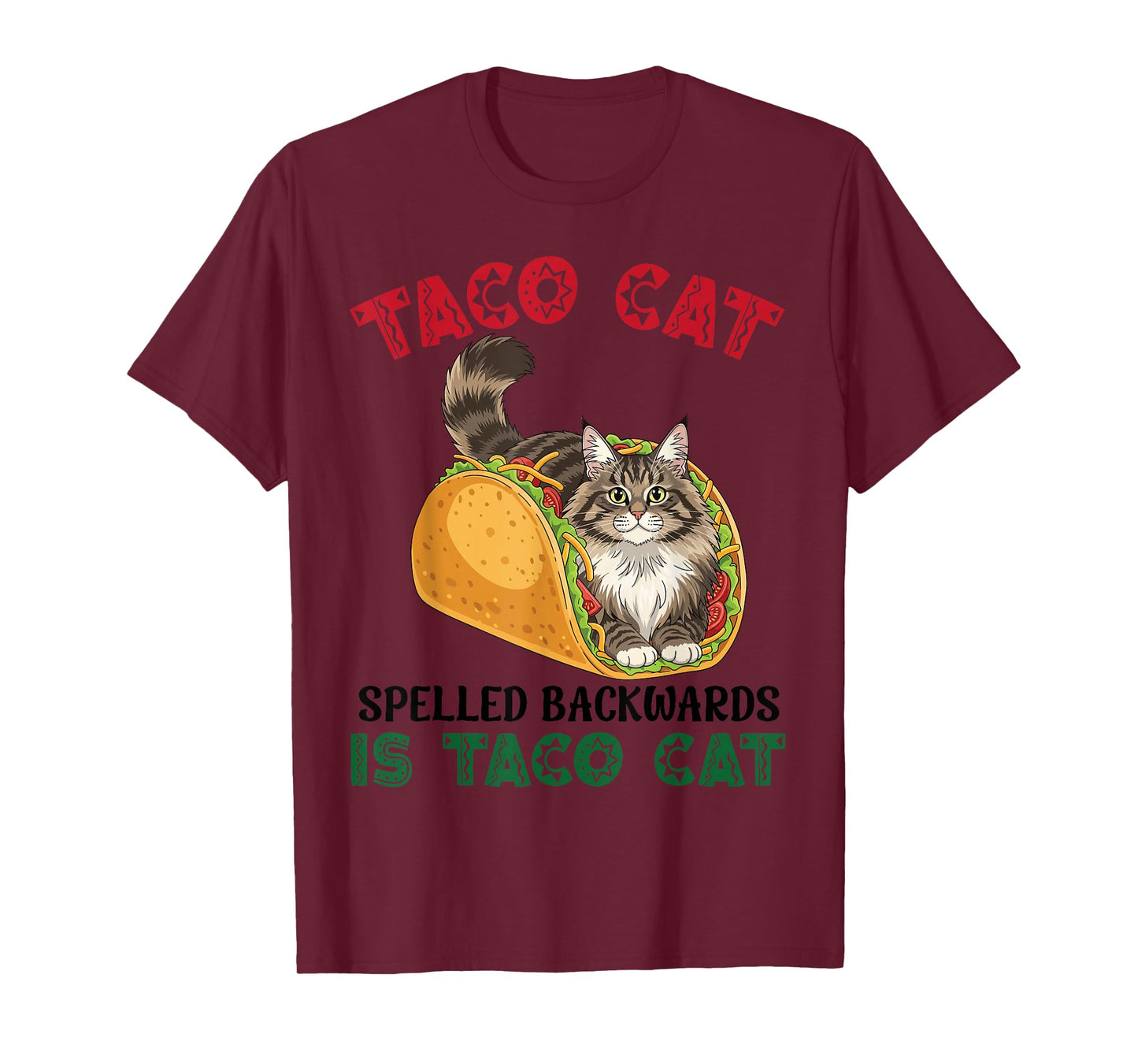 Norwegian Forest Taco Cat Spelled Backwards Taco Inside Cat T-Shirt