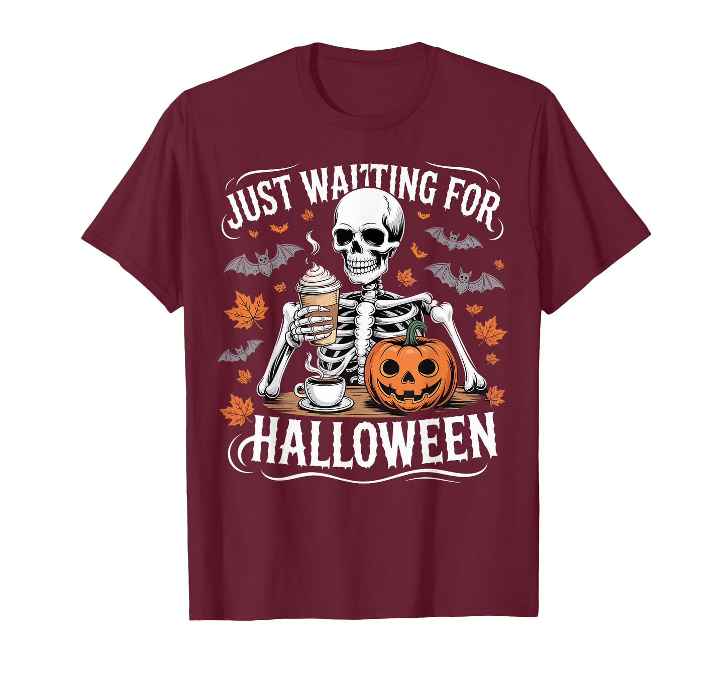 Just Waiting for Halloween Skeleton Coffee Pumpkin T-Shirt
