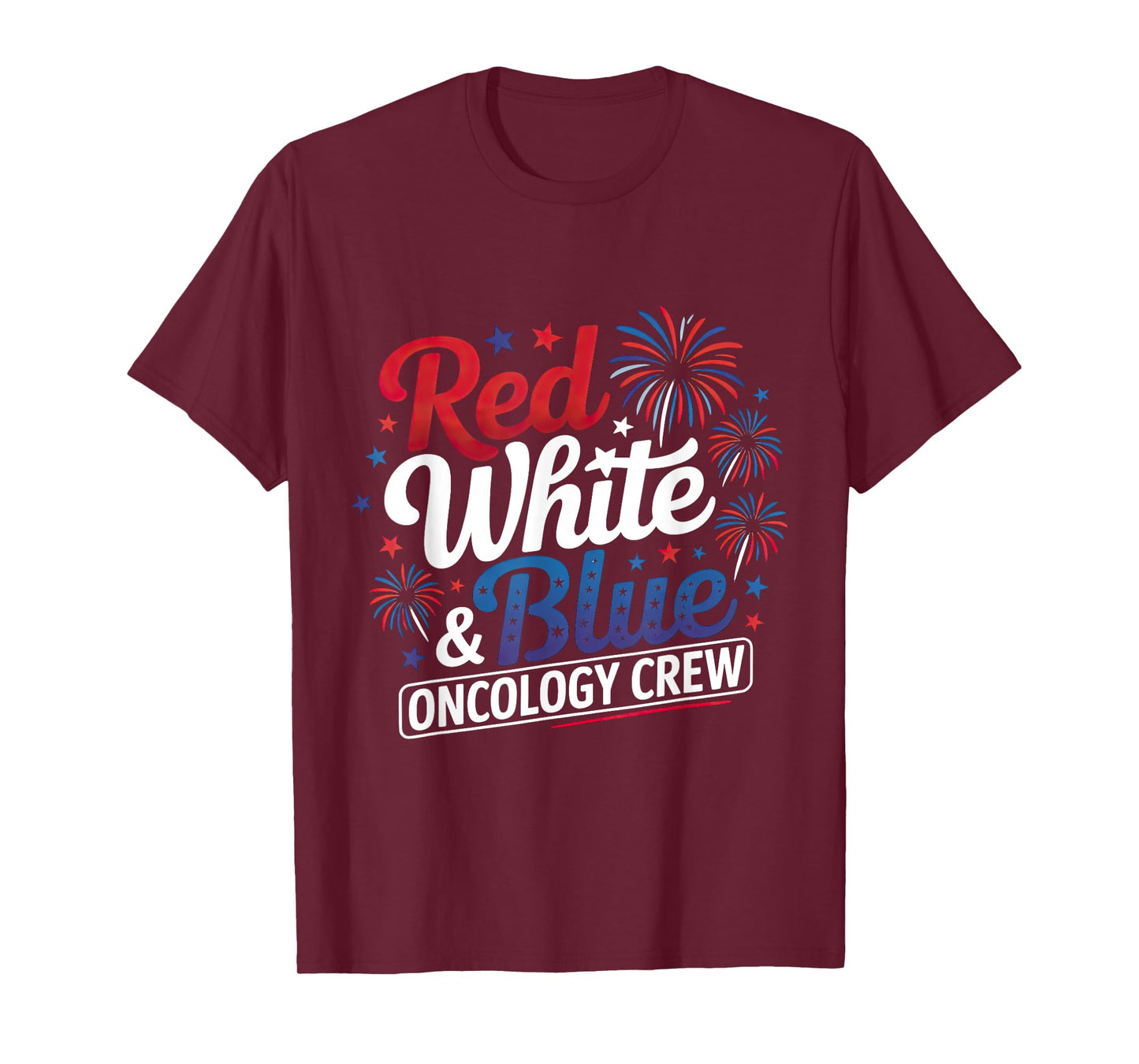 Red White And Blue Radiation Oncology Crew Funny Nurse T-Shirt