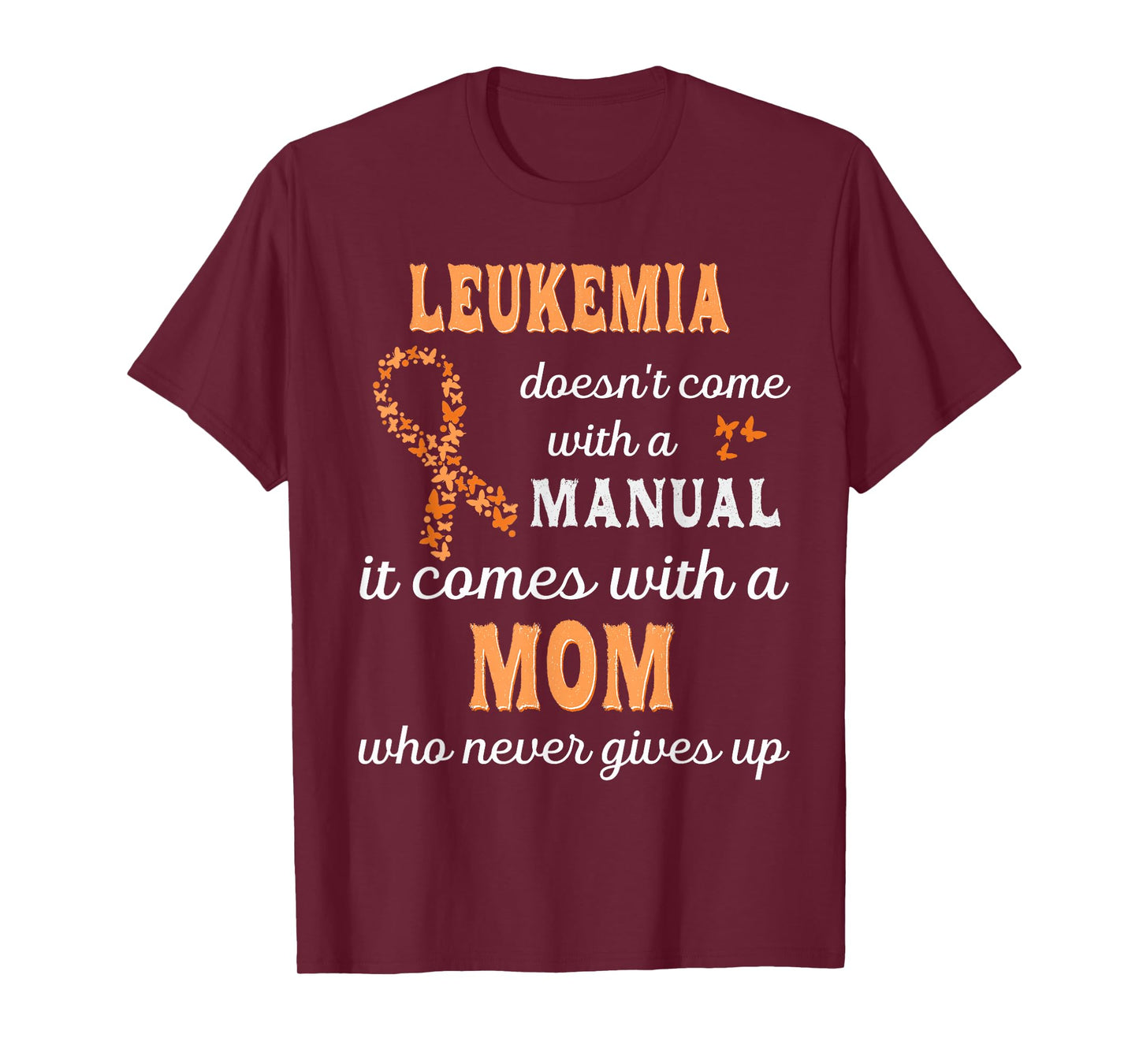 Leukemia awareness Mom Support Leukemia Warrior T-Shirt