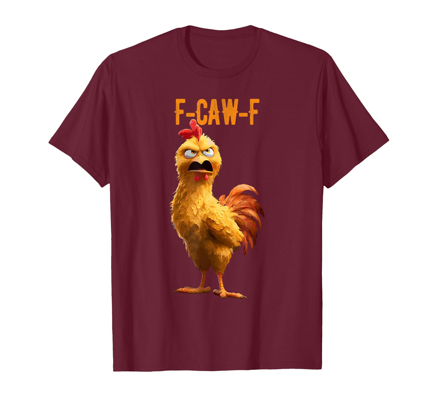 F-Caw-F Chicken Funny Screaming Rooster Meme Vintage Weird T-Shirt