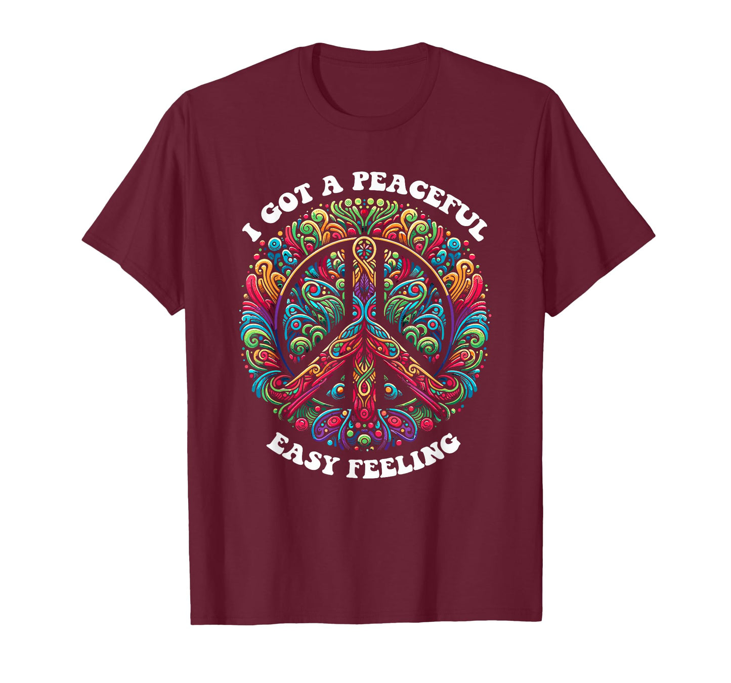 I Got A Easy Peaceful Sign Feeling Hippie Peace Forest Tree T-Shirt