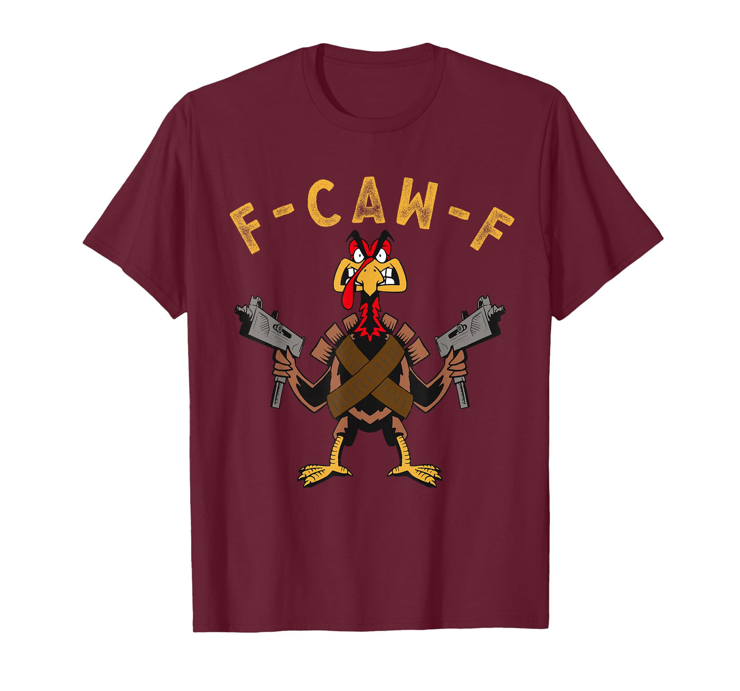 F-Caw-F Funny Turkey FCAWF Humour Turkey Thanksgiving Meme T-Shirt