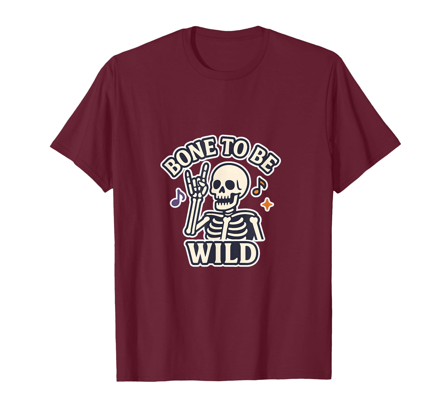 Bone to Be Wild Halloween Costume Skeleton T-Shirt