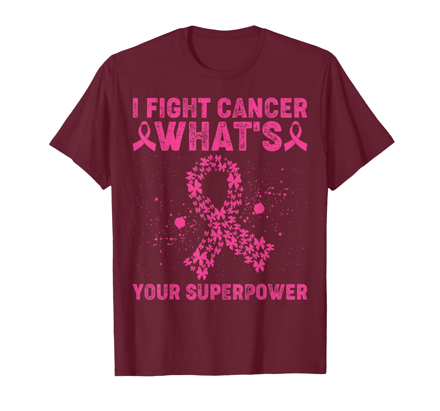 I Fight Cancer What's Your Superpower Cancer Awareness T-Shirt