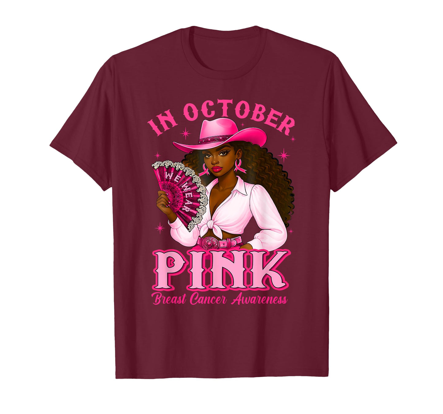 October We Wear Pink Breast Cancer Awareness Cowgirl Western T-Shirt