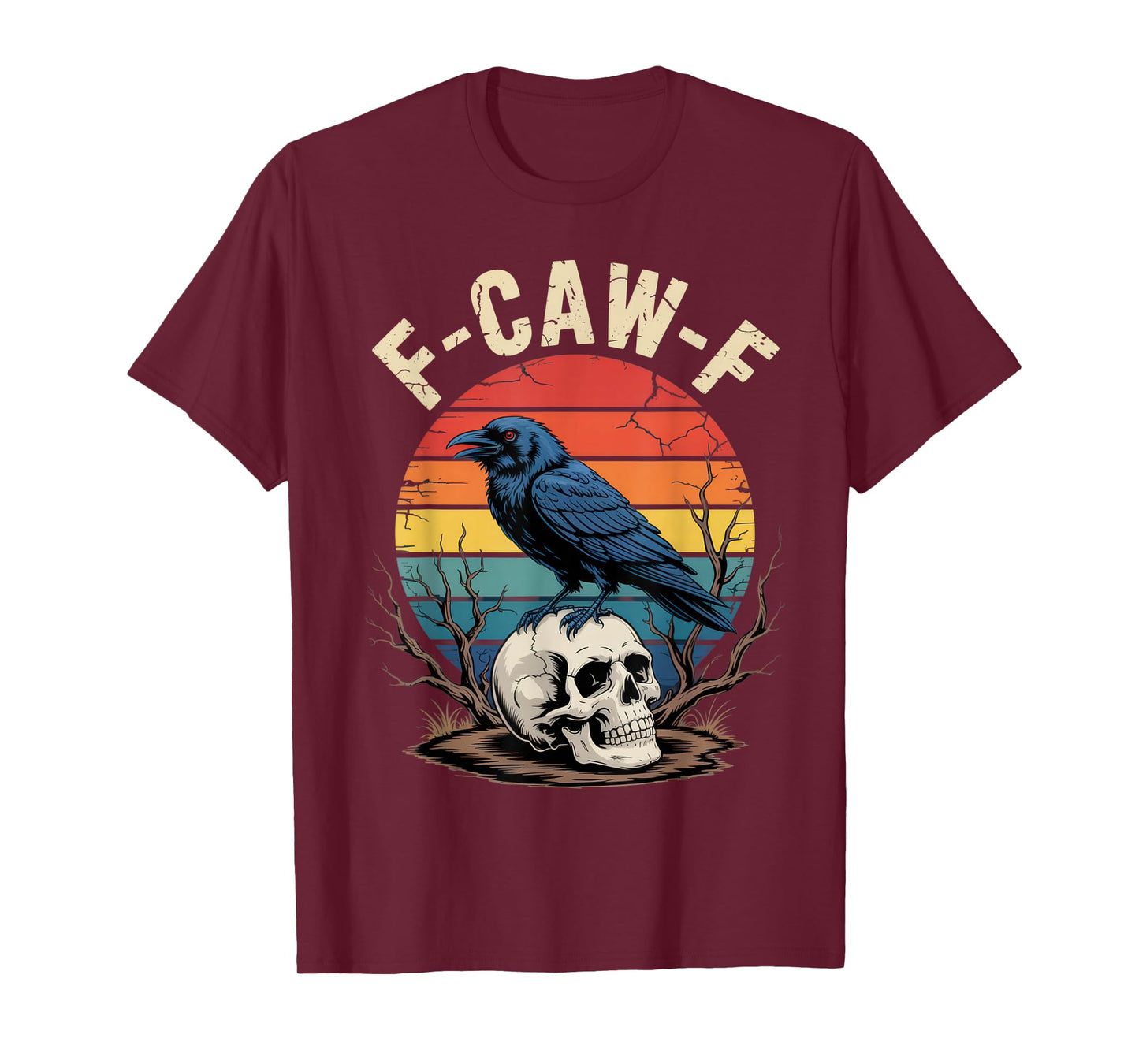 F-CAW-F Raven Enthusiast Humorous Halloween Vibe T-Shirt
