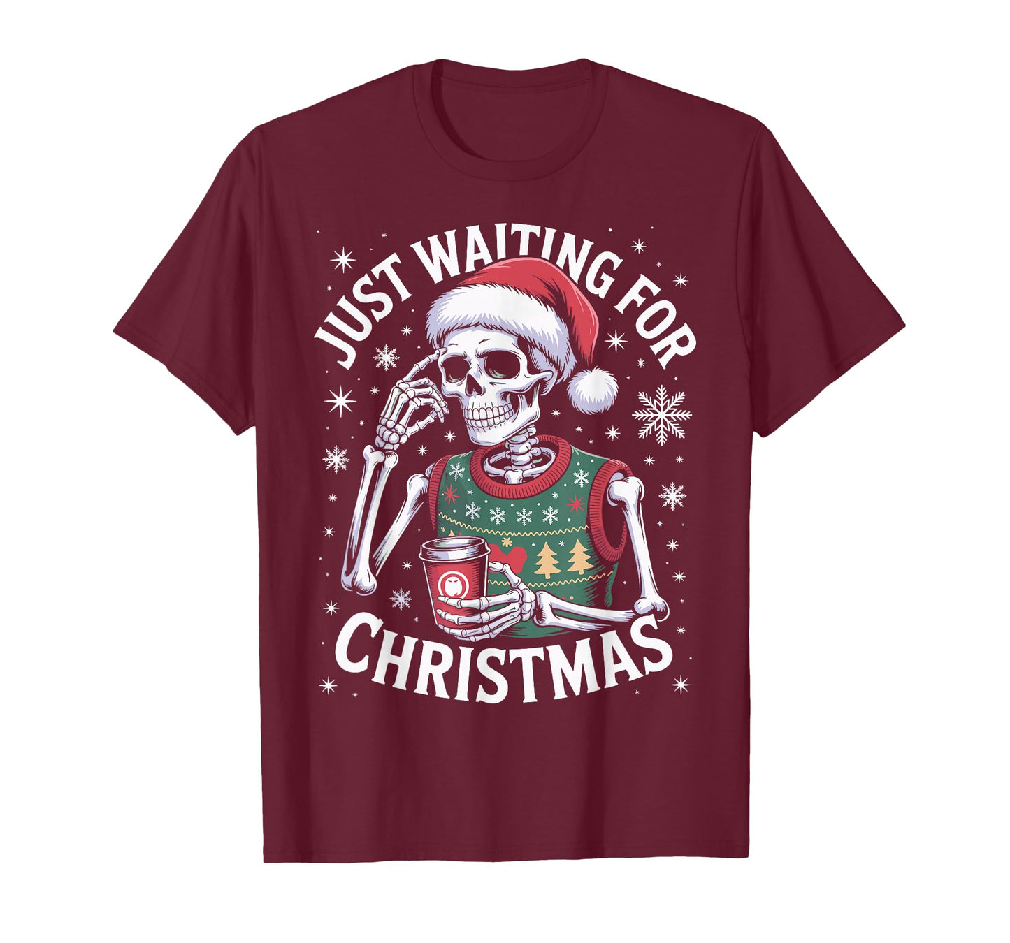 Just Waiting for Christmas Skeleton in Santa Hat Men Women T-Shirt