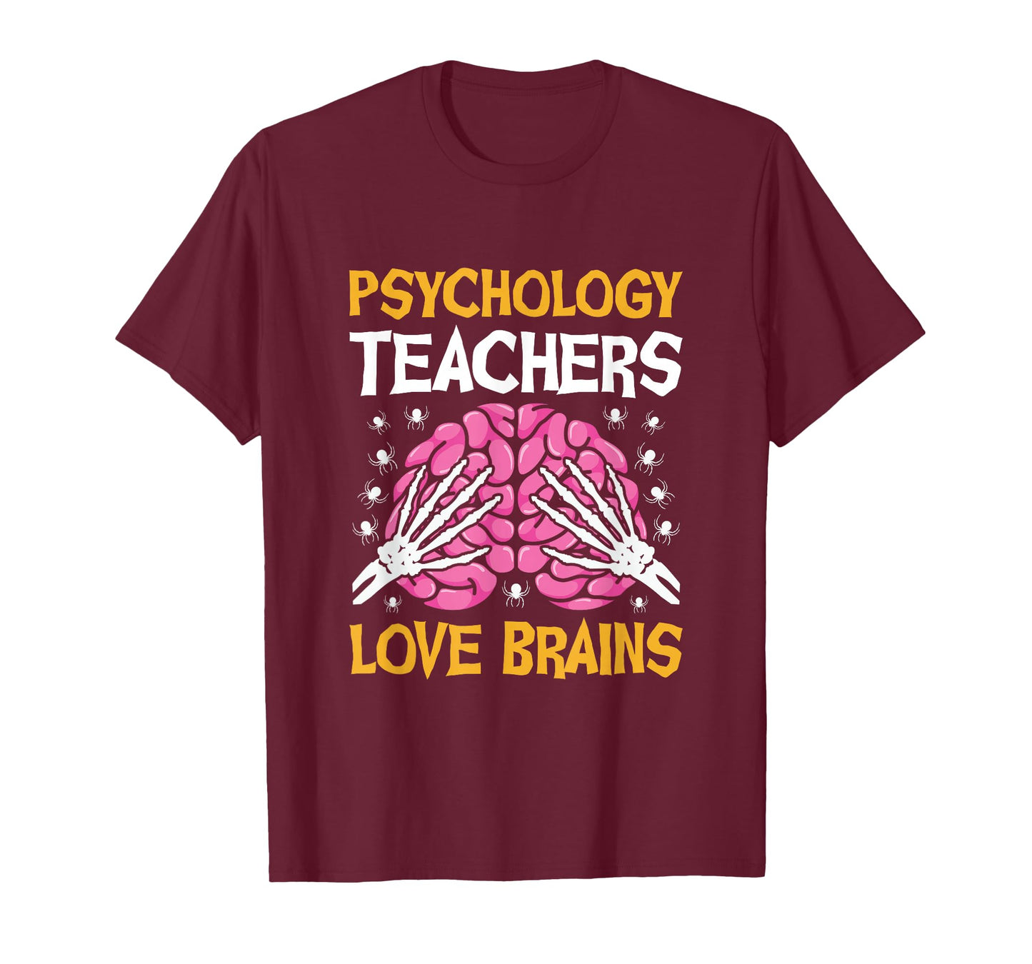 Psychology Teacher Love Brains Funny Halloween School T-Shirt