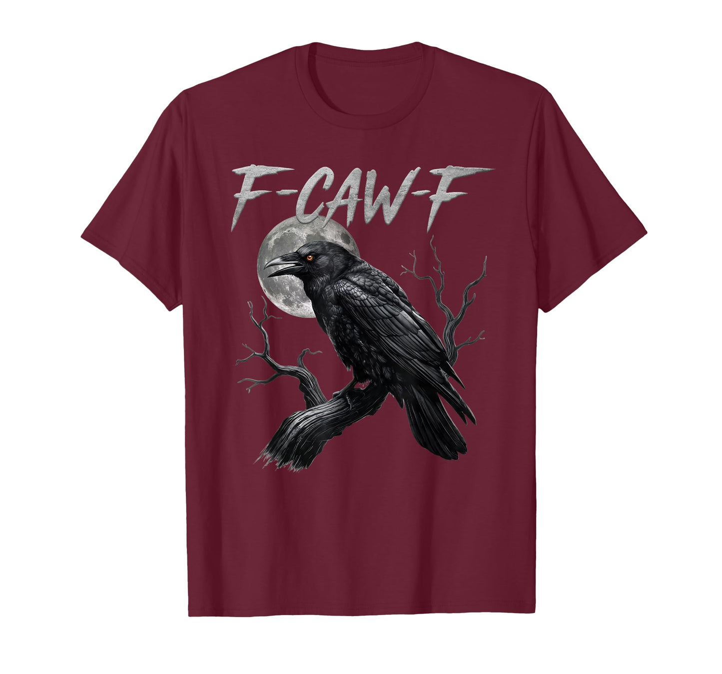 Black Crow, F-Caw-F Funny Black Bird Moon Gothic Adult Humor T-Shirt