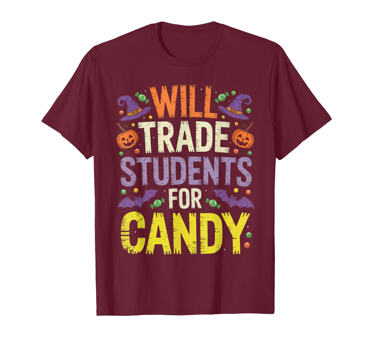 Will Trade Students for Candy Women Men Halloween Teacher T-Shirt
