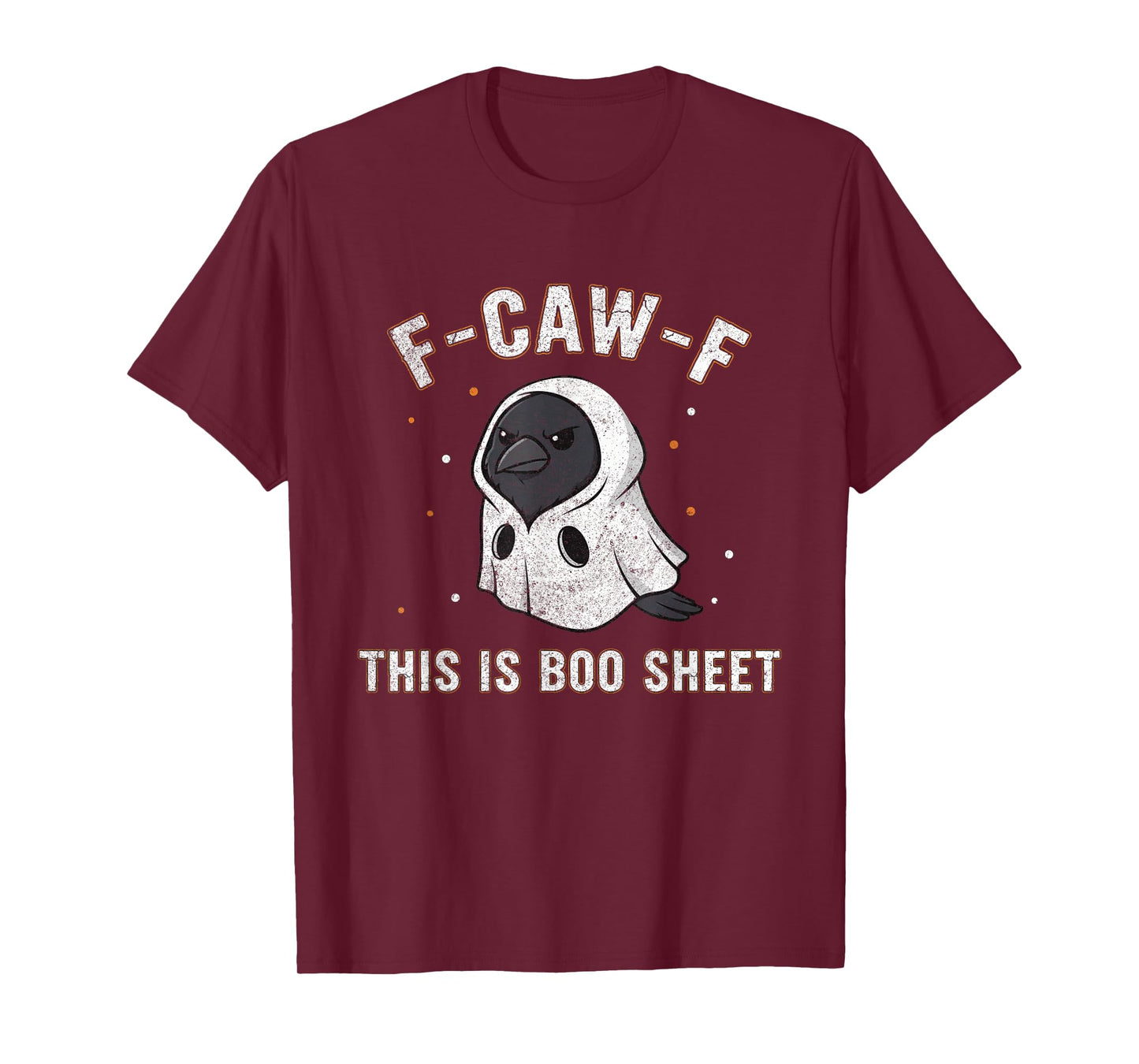 F-Caw-F This is Boo Sheet Ghost Halloween Costume Funny T-Shirt