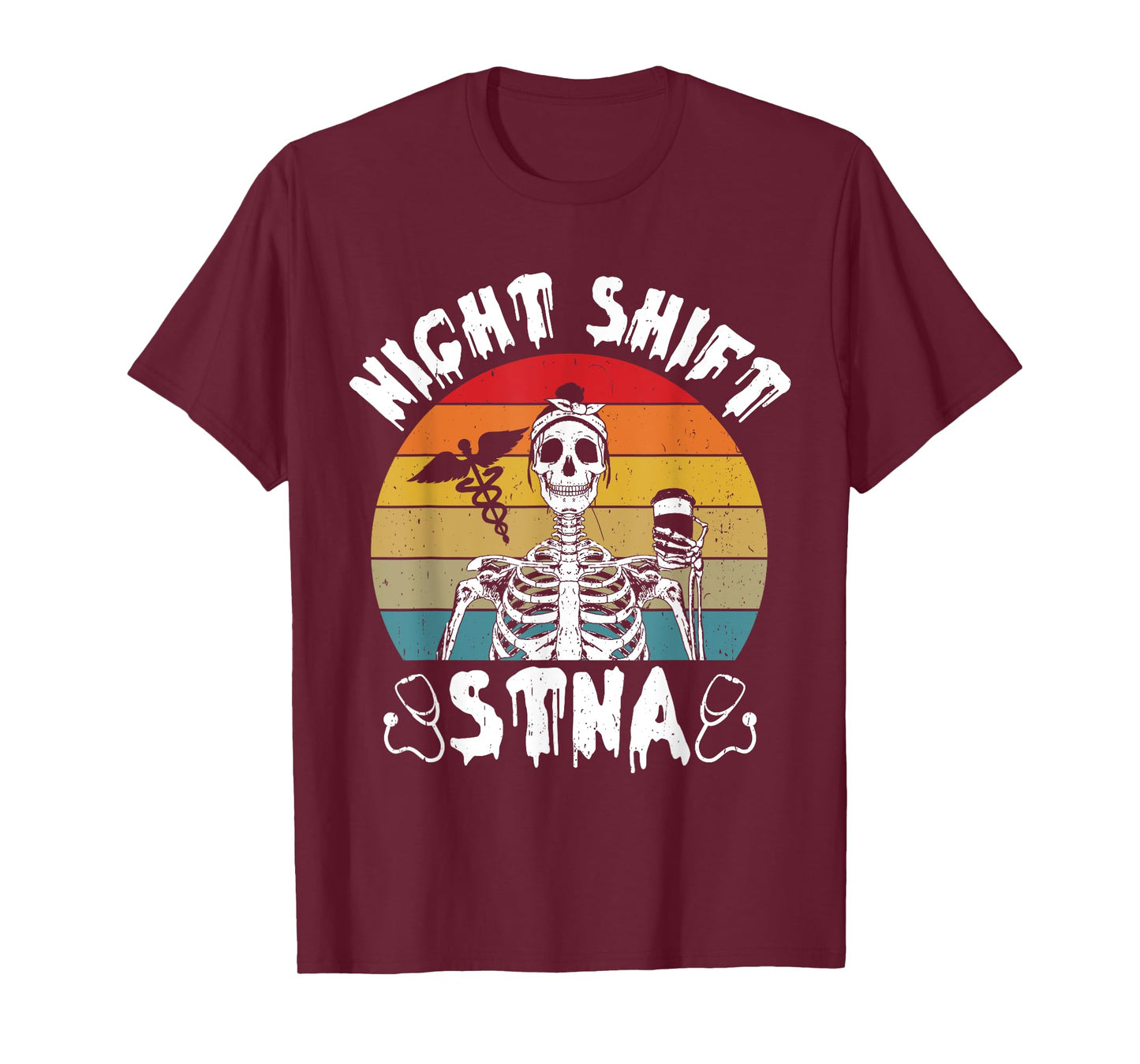 Funny STNA Nurse State Tested Nursering Assistant T-Shirt