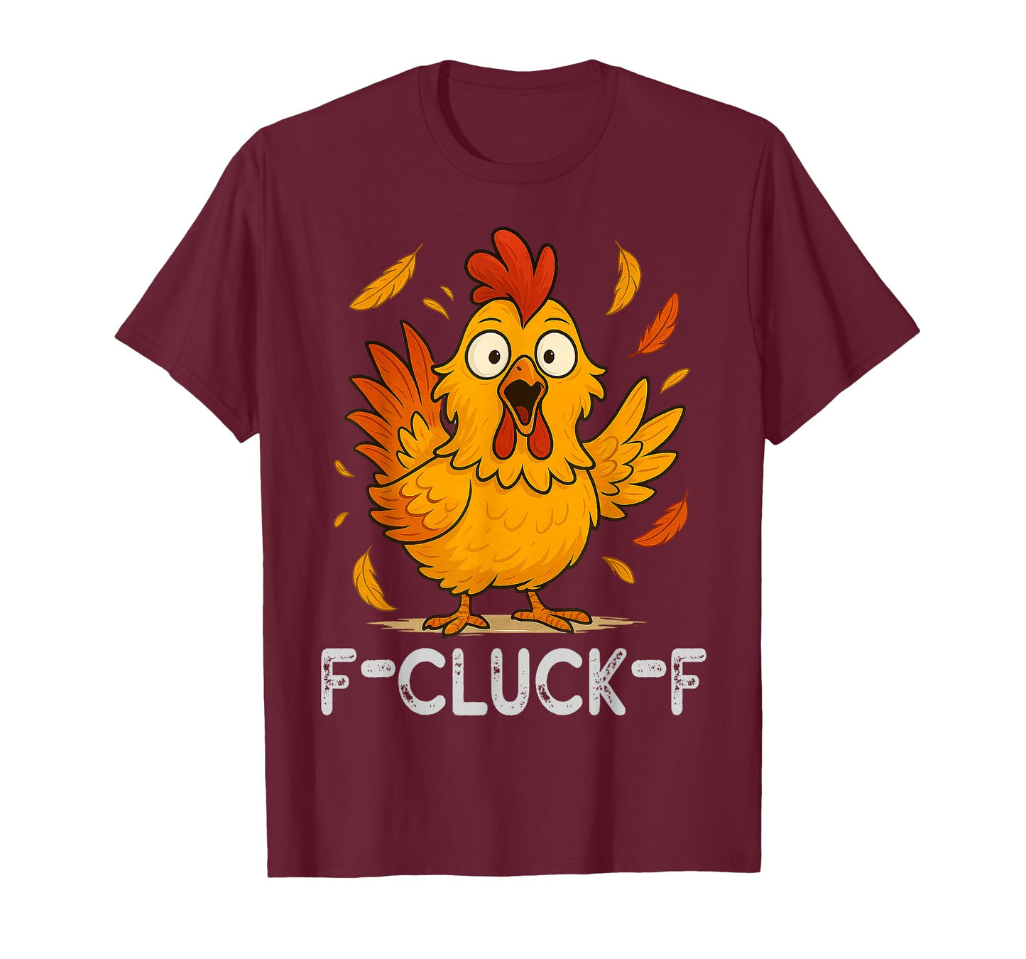 Funny Hen Meme F-Caw-F Chicken Gifts for Men Women Girl Kid T-Shirt