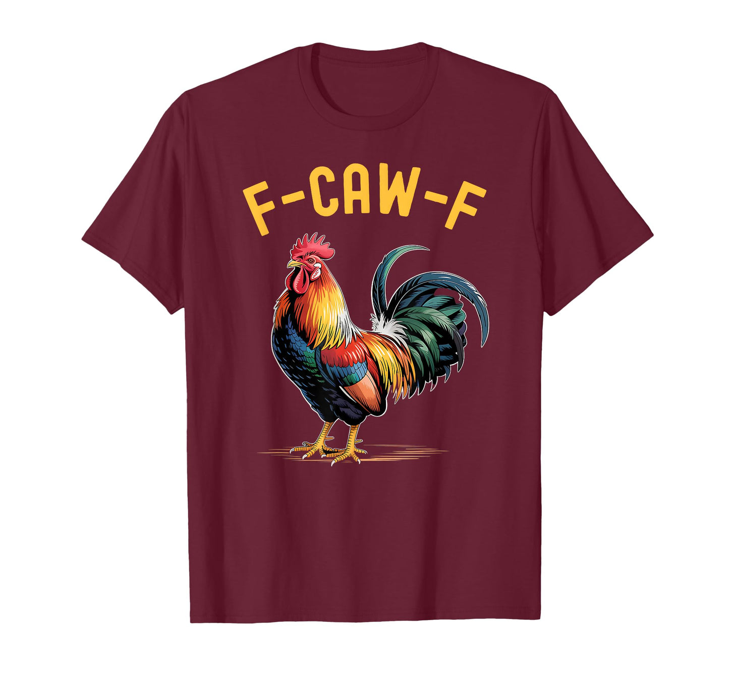 Colorful Rooster Quote Meme T-Shirt