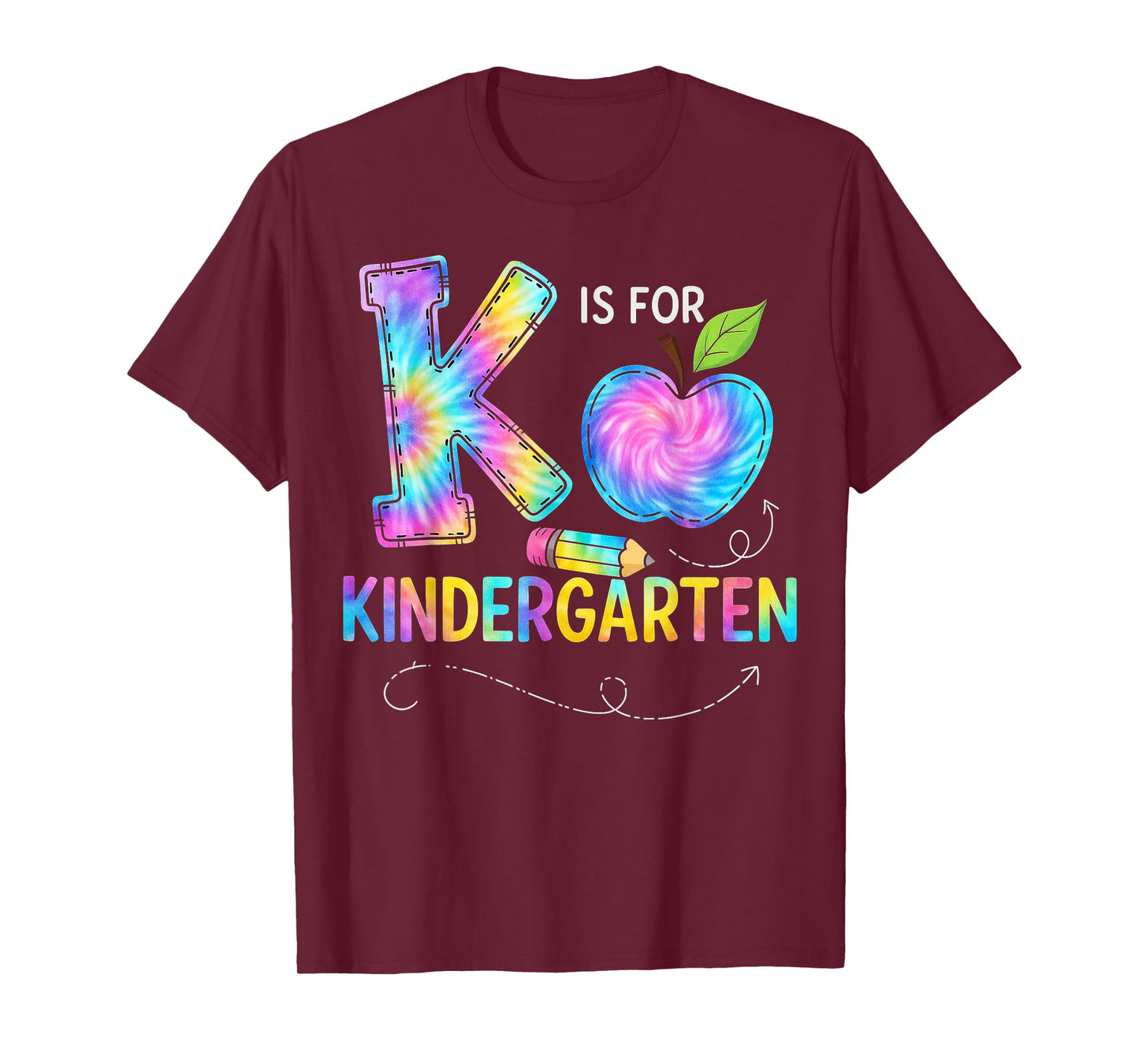 K Is For Kindergarten Teacher Tie Dye Back to School Kinder T-Shirt