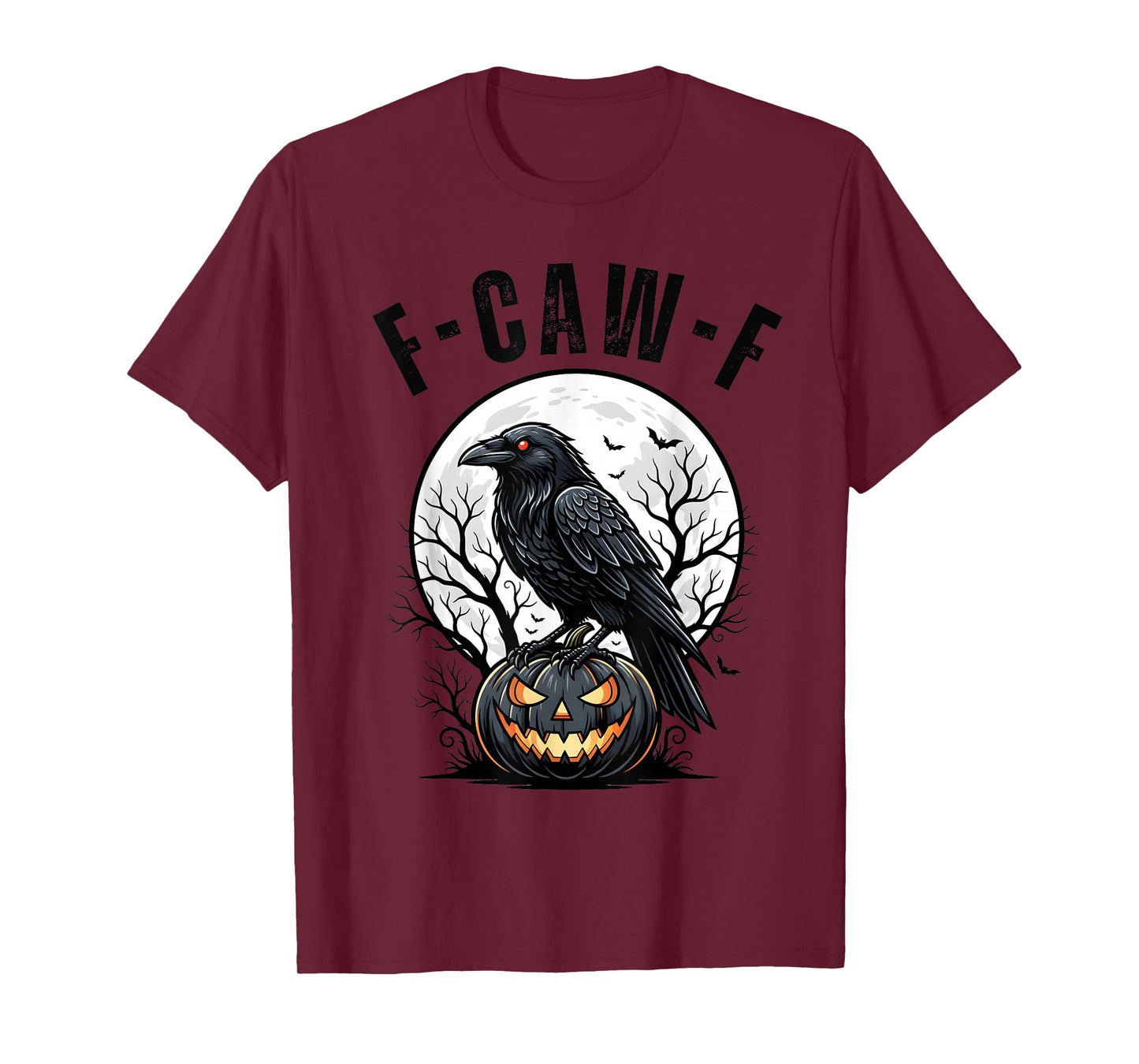 F-Caw-F Funny Black Bird Crow Pumpkin Gothic Adult Humor T-Shirt