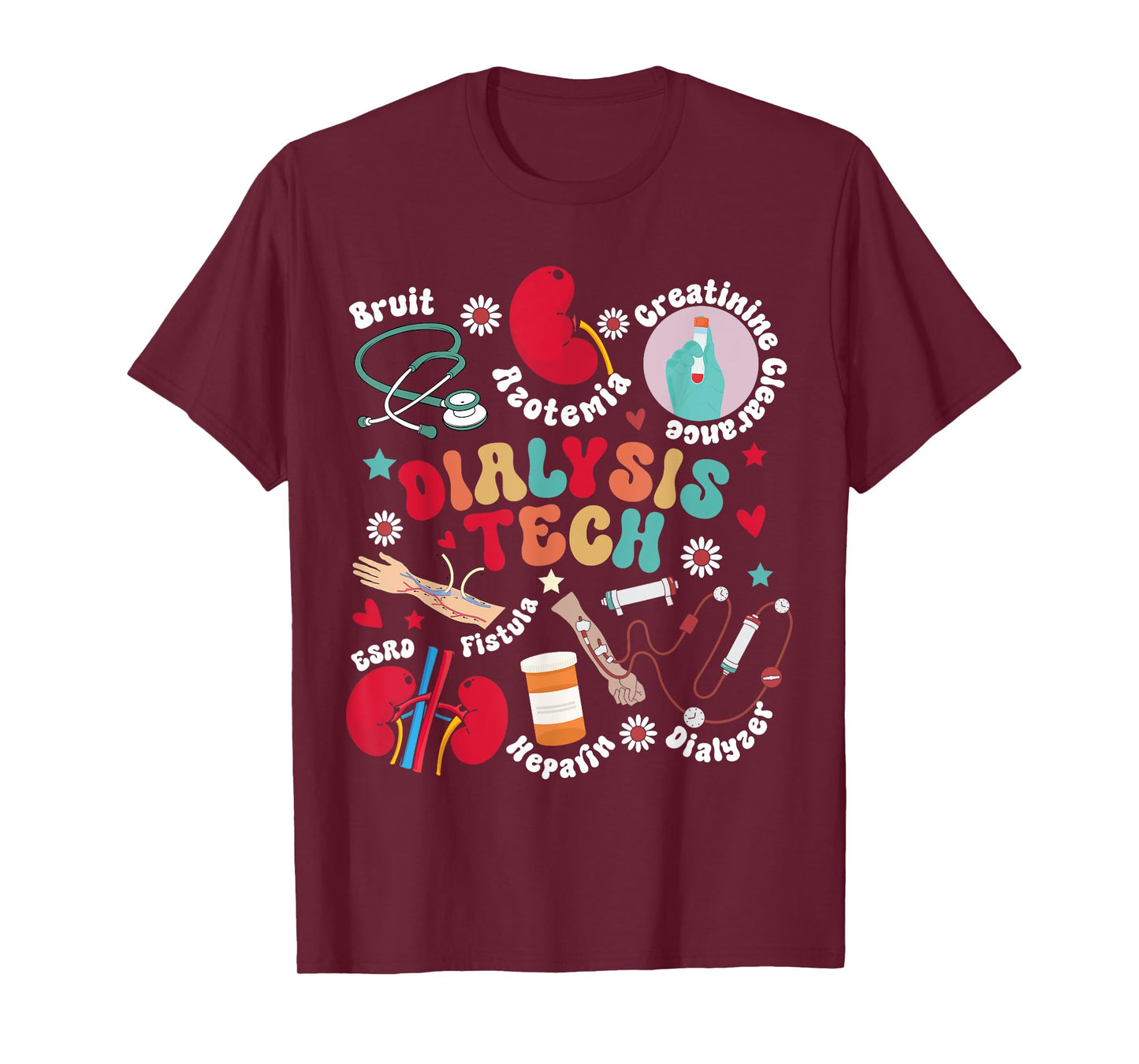 Dialysis Tech Dialysis Technician Appreciation Kidney RN T-Shirt