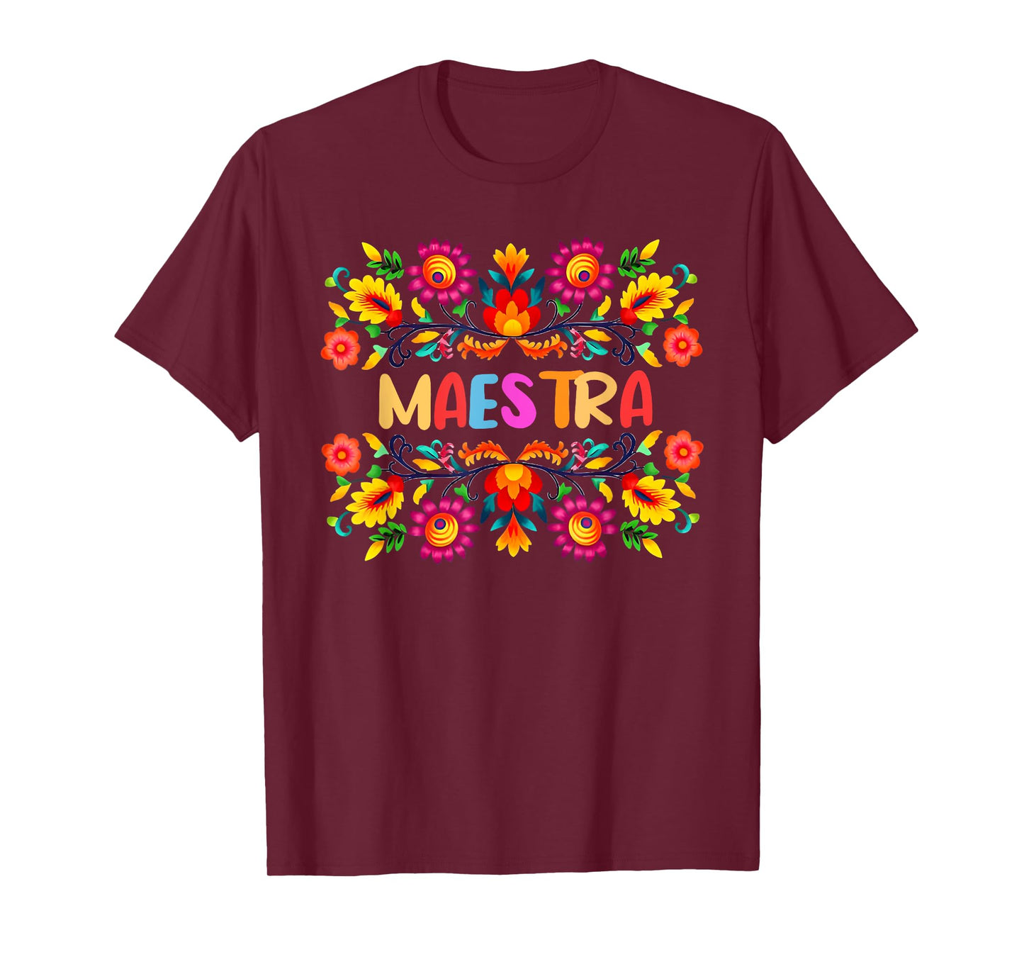 Maestra Cinco De Mayo Spanish Mexican Teacher T-Shirt for Men Women