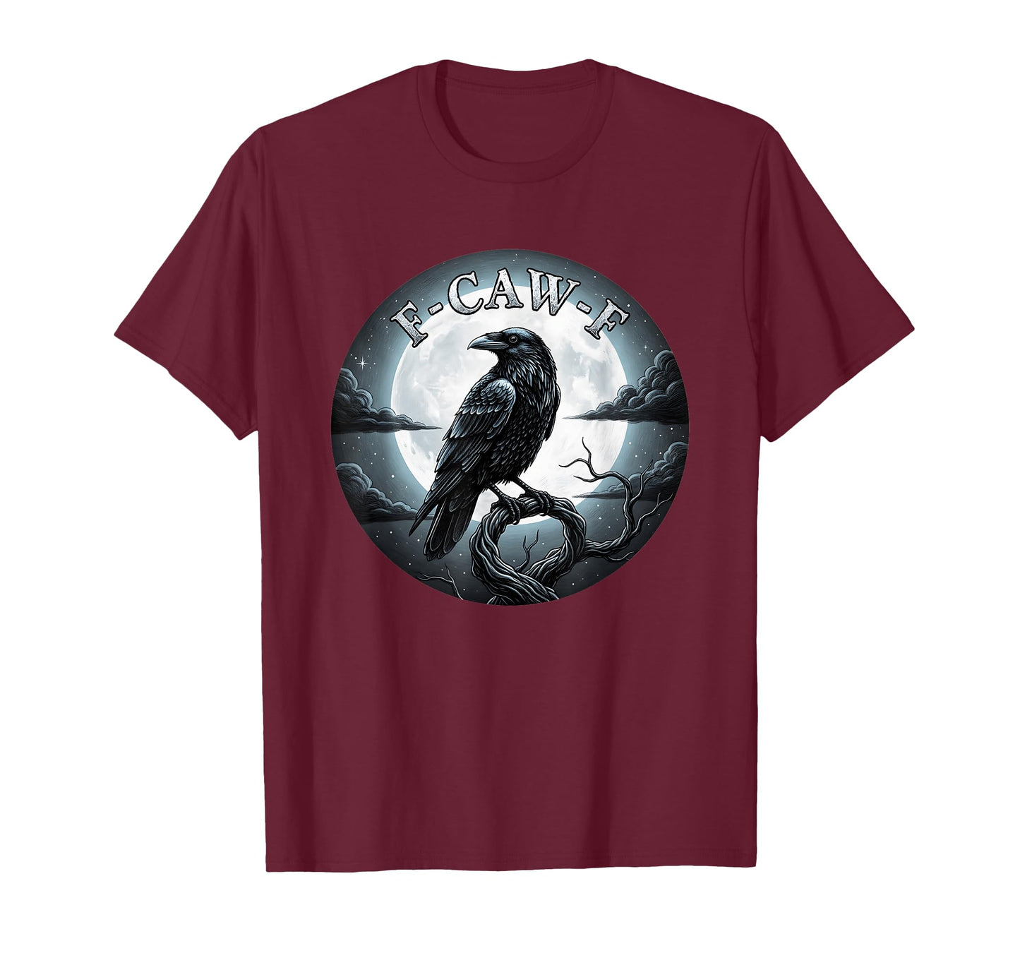F-CAW-F Funny Gothic Black Crow Full Moon Sarcastic T-Shirt