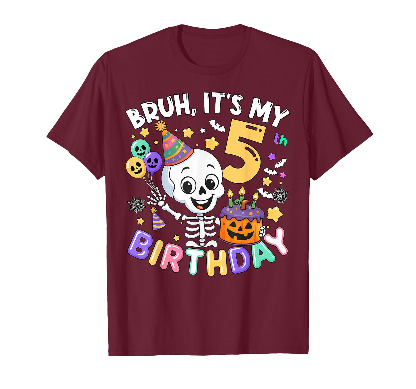 Bruh Its My 5th Birthday Skeleton Halloween Toddler Boy Girl T-Shirt