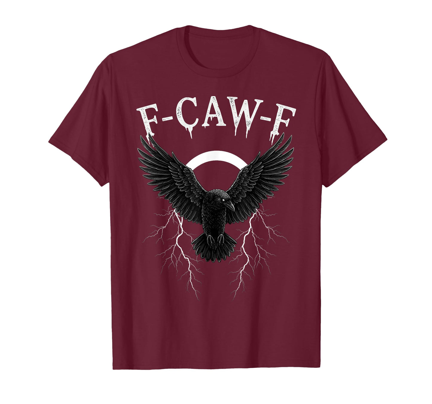 F-Caw-F Black Crow Funny Black Bird Moon Gothic Adult Humor T-Shirt