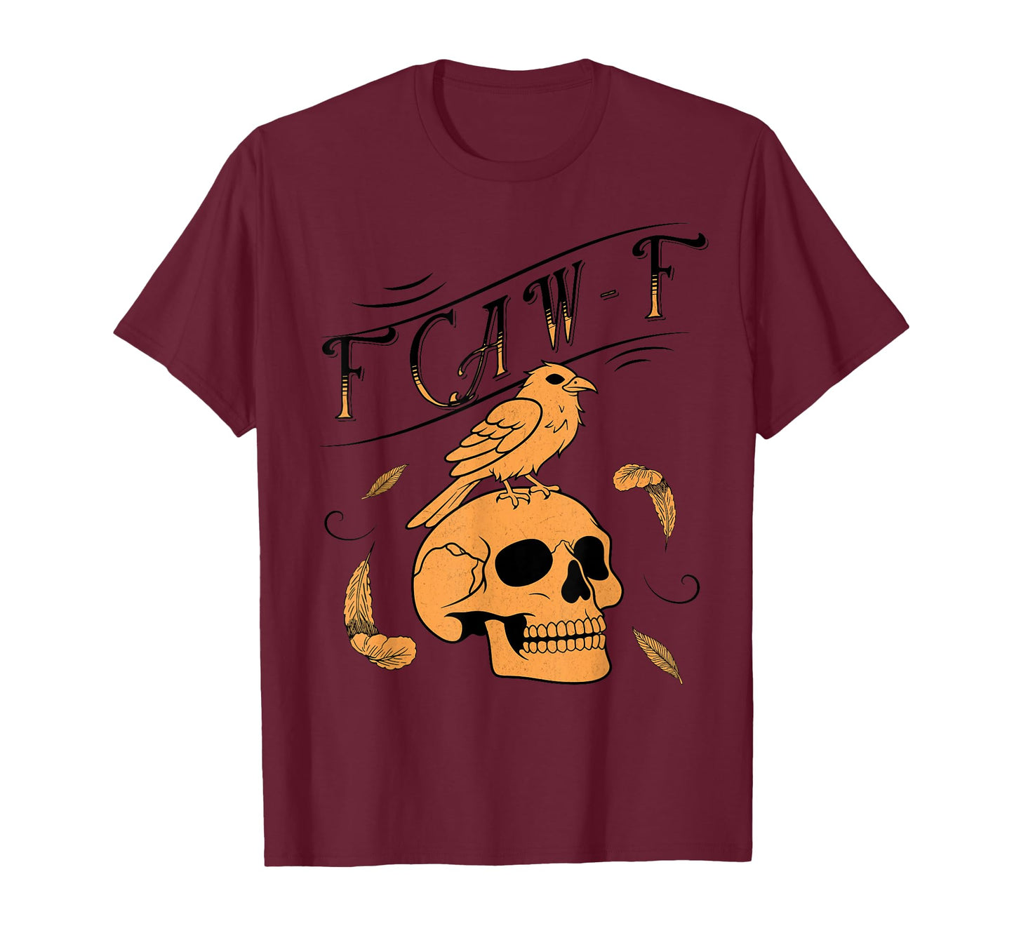 F CAW-F Humorous Crow Graphic T For Men Women T-Shirt