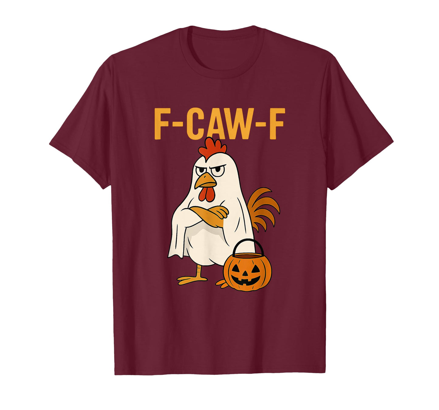Funny F-Caw-F Chicken FCAWF Chicken Rooster Meme Halloween T-Shirt