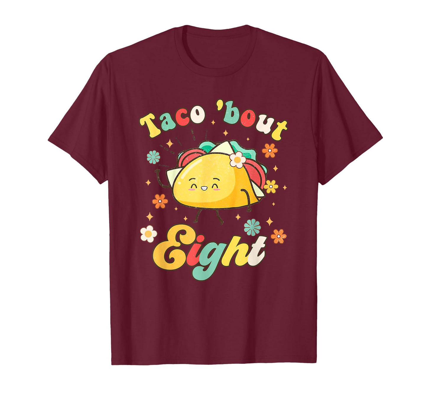 Taco 'bout Eight 8 Year Old Mexican Baby 8th Birthday T-Shirt