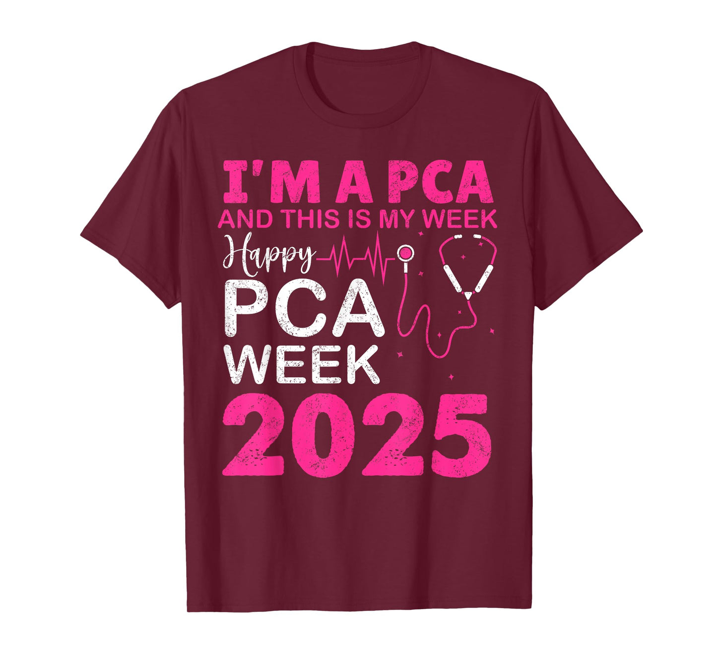 Happy PCA Week NURSE'S DAY PCA Life NURSE WEEK 2025 Women T-Shirt